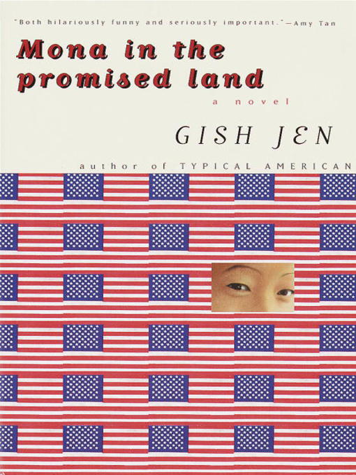 Title details for Mona in the Promised Land by Gish Jen - Wait list
